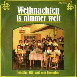 Joachim Süß Und Sein Ensemble - Weihnachten Is Nimmer Weit