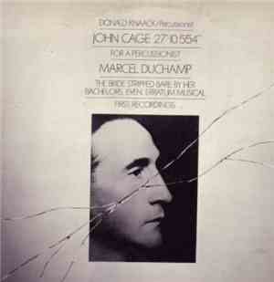 John Cage & Marcel Duchamp / Donald Knaack - John Cage & Marcel Duchamp