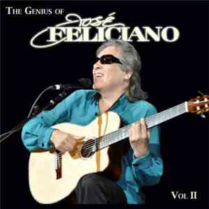 José Feliciano - The Genius Of JF - Vol. 2