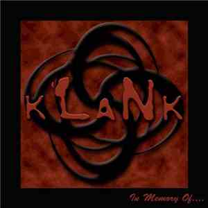 Klank - In Memory Of...