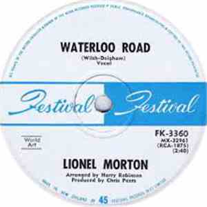 Lionel Morton - Waterloo Road