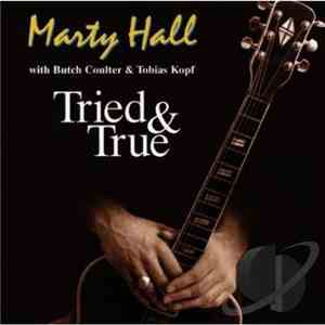 Marty Hall - Tried And True