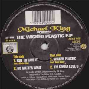 Michael King - The Wicked Plastic E.P