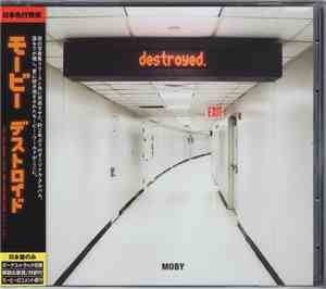 Moby - Destroyed