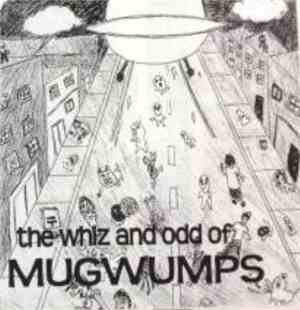 Mugwumps  - The Whiz And Odd Of Mugwumps