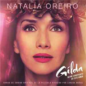 Natalia Oreiro - Gilda - No Me Arrepiento De Este Amor