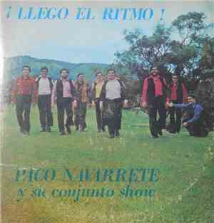 Paco Navarrete Y Su Conjunto Show - Llego El Ritmo