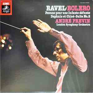 Ravel, André Previn, London Symphony Orchestra - Bolero / Pavane Pour Une I ...