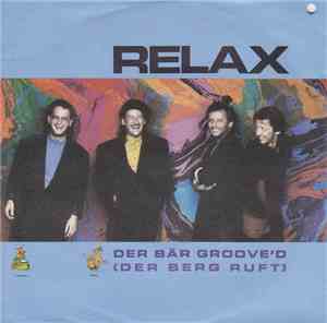 Relax  - Der Bär Groove'd (Der Berg Ruft)