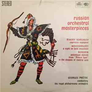 Rimsky Korsakov ; Mussorgsky ; Alexander Borodin ; Georges Prêtre Conductin ...