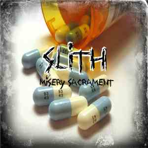Slith - Misery Sacrament