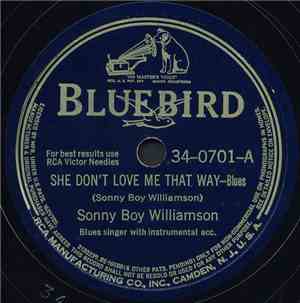 Sonny Boy Williamson - She Don't Love Me That Way / Black Panter Blues