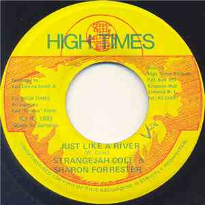 Strangejah Cole & Sharon Forrester - Just Like A River