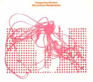 Tangerine Dream - Electronic Meditation