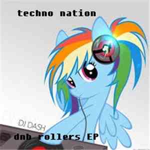 techno nation - dnb rollers EP