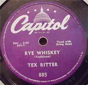 Tex Ritter - Rye Whiskey / Deck Of Cards