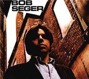 The Bob Seger System - Noah