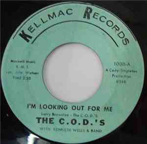 The C.O.D.'s With Kenneth Wells & Band - I'm Looking Out For Me