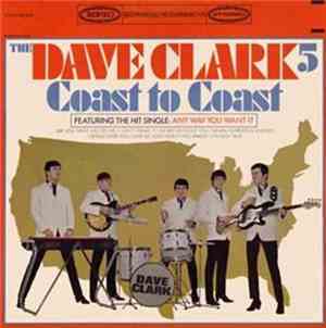 The Dave Clark Five - Coast to Coast