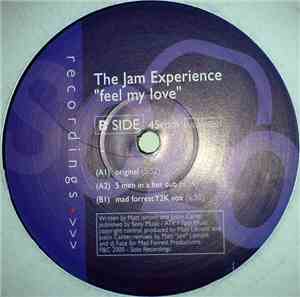 The Jam Experience - Feel My Love