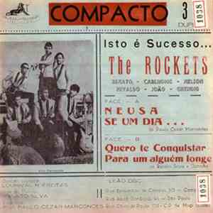 The Rockets  - Isto é Sucesso...