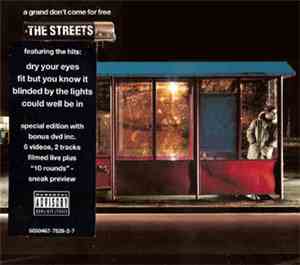 The Streets - A Grand Don't Come For Free
