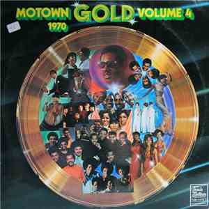 Various - Motown Gold Volume 4: 1970