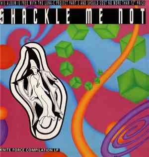 Various - Shackle Me Not