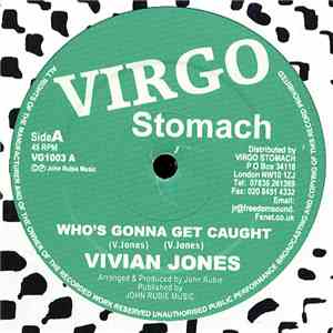 Vivian Jones - Who's Gonna Get Caught