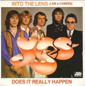 Yes -  Into The Lens (I Am A Camera) / Does It Really Happen