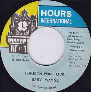 Baby Wayne - Foreign Pon Tour