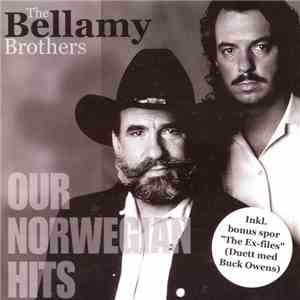 Bellamy Brothers - Our Norwegian Hits