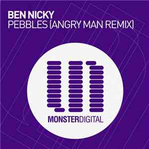 Ben Nicky - Pebbles (Angry Man Remix)