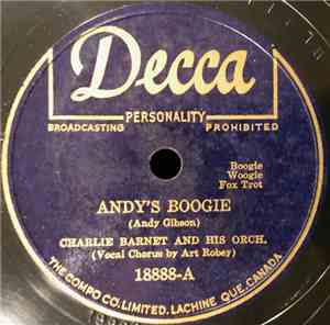 Charlie Barnet And His Orch. - Andy's Boogie / Baby, You Can Count On Me