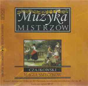 Czajkowski - Magia Smyczków