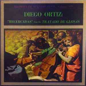 Diego Ortiz - Recercadas from the Tratado de Glosas