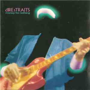 Dire Straits - Money For Nothing