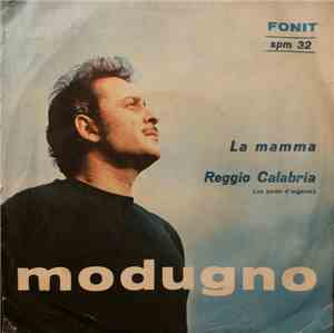Domenico Modugno - La Mamma / Reggio Calabria (Un Ponte D'Argento)