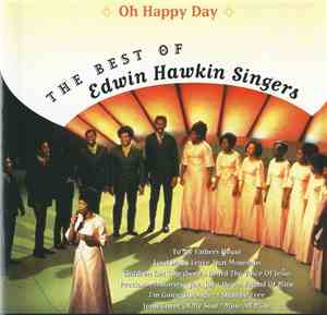 Edwin Hawkins Singers - Oh Happy Day - The Best Of Edwin Hawkin Singers