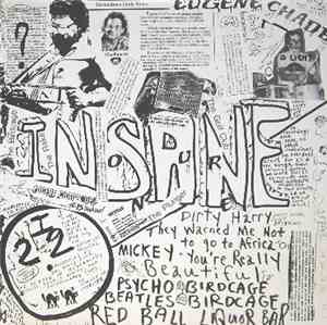 Eugene Chadbourne - The President;  He Is Insane