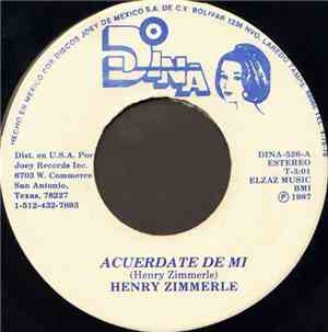 Henry Zimmerle - Acuerdate De Mi