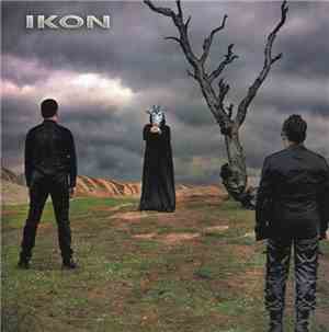 Ikon  - Destroying The World To Save It