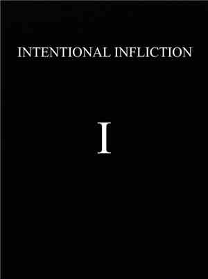 Intentional Infliction - EP 1