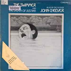 John Cheever - The Swimmer And The Death Of Justina