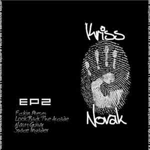 Kriss Novak - EP2