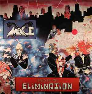 Mace  - Process Of Elimination