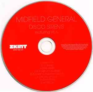 Midfield General Featuring Vila  - Disco Sirens