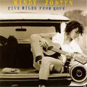 Mindy Jostyn - Five Miles From Hope