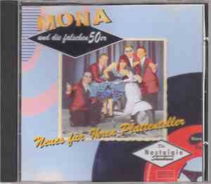 Mona & Die Falschen 50er - Neues für Ihren Plattenteller