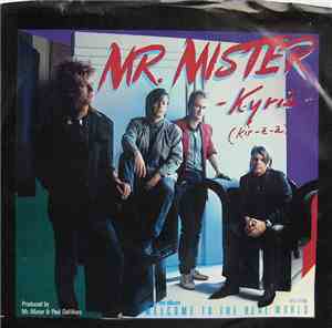 Mr. Mister - Kyrie (Kir-ē-ā)